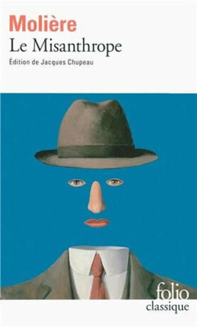 Le Misantrope - Jean Baptiste Poquelin Moliére