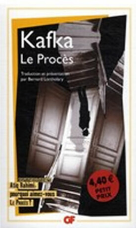 Le Proces - Franz Kafka