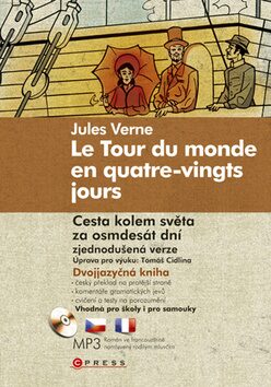 Le Tour du monde en quatre-vingts jours/Cesta kolem světa za osmdesát dní - Jules Verne