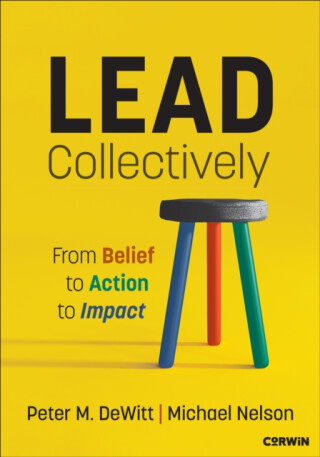 Lead Collectively - Michael Nelson,Peter M. DeWitt