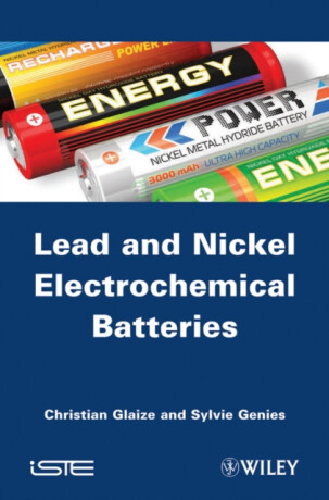 Leadâ€“Nickel Electrochemical Batteries - Christian  Glaize