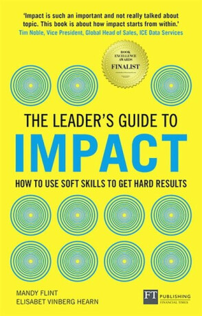 Leader''s Guide to Impact, The - Elisabet Vinberg Hearn,Mandy Flint