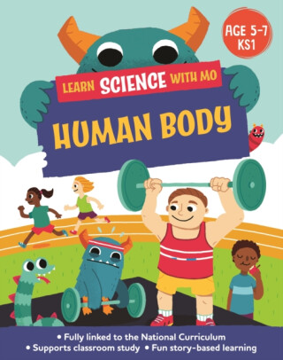 Learn Science with Mo: Human Body - Paul Mason