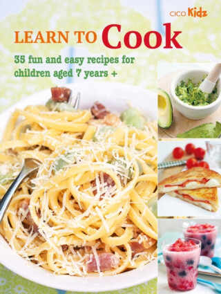 Learn to Cook - CICO Books