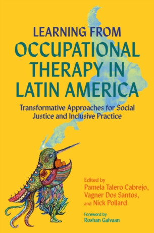 Learning from Occupational Therapy in Latin America - 