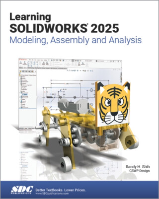 Learning SOLIDWORKS 2025 - Randy H. Shih