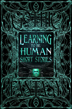 Learning to Be Human Short Stories - 