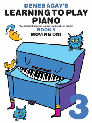 Learning To Play Piano 3 Moving On - Denes Agay