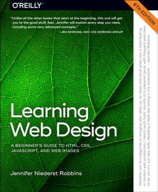 Learning Web Design 6e - Jennifer Robbins