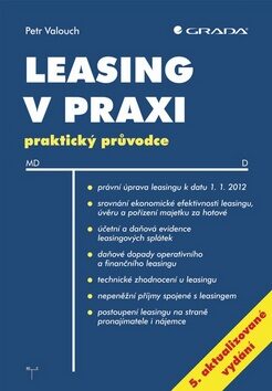 Leasing v praxi - praktický průvodce - 5. vydání - Petr Valouch