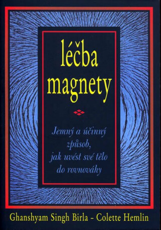 Léčba magnety - Colette Hemlin