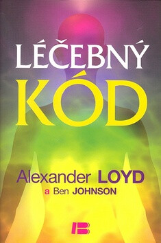 Léčebný kód - Alexander Loyd, Ben Johson