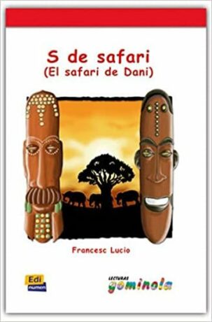 Lecturas Gominola - S de safari - Libro - Francesc Lucio González