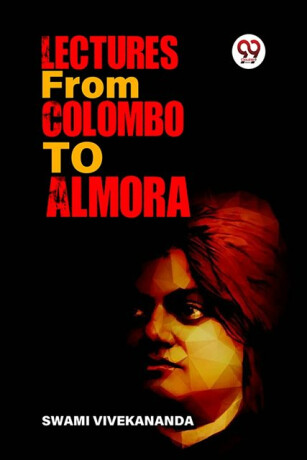 Lectures from Colombo to Almora - Swami Vivekananda