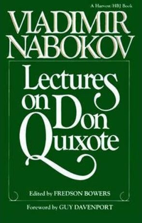 Lectures on Don Quixote - Vladimír Nabokov