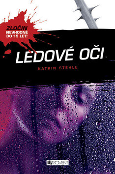 Ledové oči - Katrin Stehle