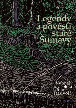 Legendy a pověsti staré Šumavy -  neuveden