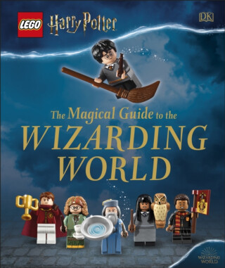 LEGO Harry Potter The Magical Guide to the Wizarding World - DK