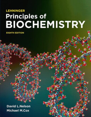Lehninger Principles of Biochemistry - Michael Cox,Nelson David L.