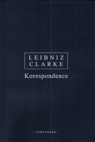 Korespondence - Stephen Clarke,Gottfried Wilhelm Leibniz