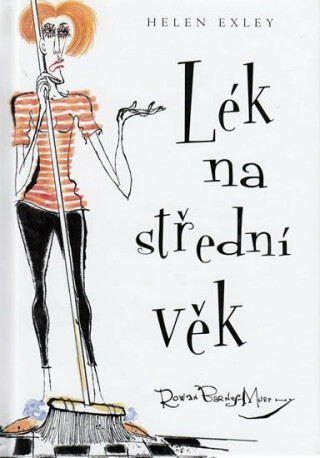 Lék na střední věk - Helen Exley