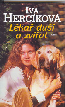 Lékař duší a zvířat - Iva Hercíková