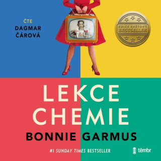 Lekce chemie - Bonnie Garmus