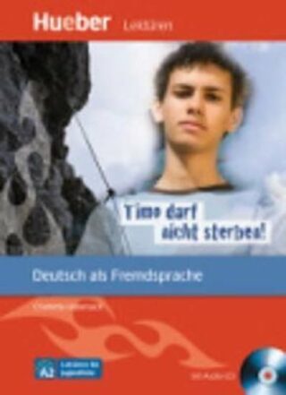 Lektüren für Jugendliche A2: Timo darf nicht sterben!, Paket - Charlotte Habersack