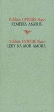 Léky na mor amora - Publius Ovidius Naso,Jan Koblasa