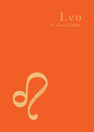 Leo - HEIDI ROSE ROBBINS