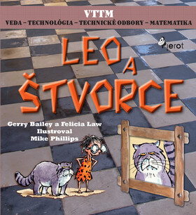 Leo a štvorce - Gerry Bailey,Felicia Law