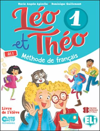 Léo et Théo 1 Cahier d’activités + CD audio - Dominique Guillemant,M. A. Apicella