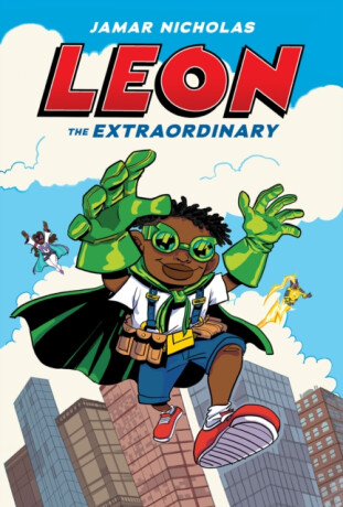 Leon the Extraordinary: A Graphic Novel (Leon #1) - 