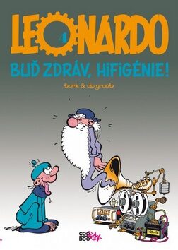 Leonardo 4 Buď zdráv, Hifigénie! - Bob de Groot