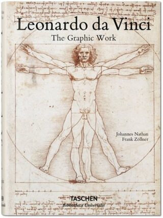 Leonardo da Vinci The Graphic Work - Frank Zöllner,Johannes Nathan