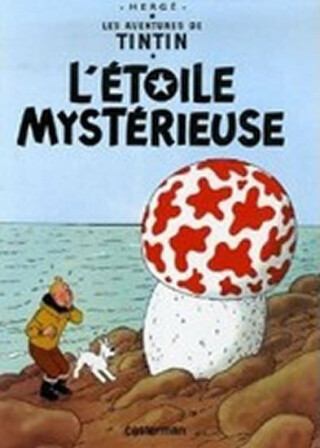 Les Aventures de Tintin 10: L´étoile mystérieuse - Herge