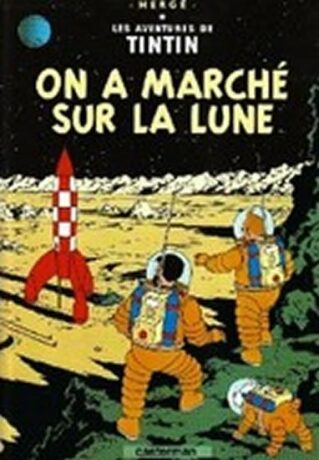 Les Aventures de Tintin 17: On a marché sur la Lune - Herge