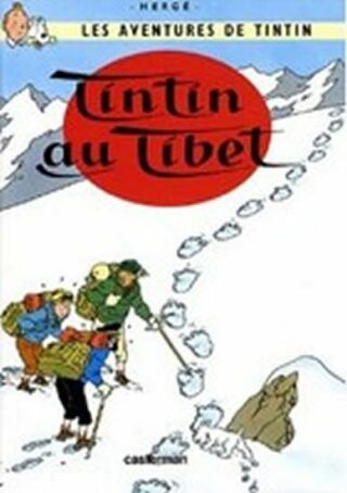 Les Aventures de Tintin 20: Tintin au Tibet - Herge