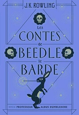 Les contes de Beedle le Barde - Joanne K. Rowlingová