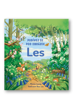 Podívej se pod obrázek Les  Minna Lacey - Minna Lacey,Bao Luu