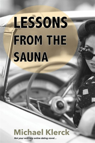 Lessons from the Sauna - Michael Klerck