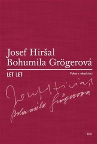 Let let - Josef Hiršal,Bohumila Grögerová
