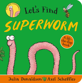 Let's Find Superworm - Julia Donaldsonová