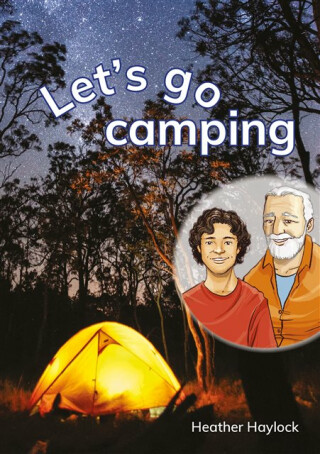 Let's go camping - Heather Haylock