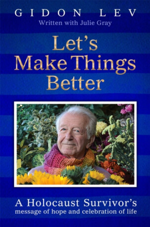 Let's Make Things Better - Gidon Lev,Julie Gray
