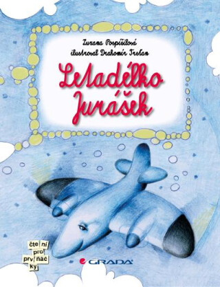 Letadélko Jurášek - Zuzana Pospíšilová,Drahomír Trsťan