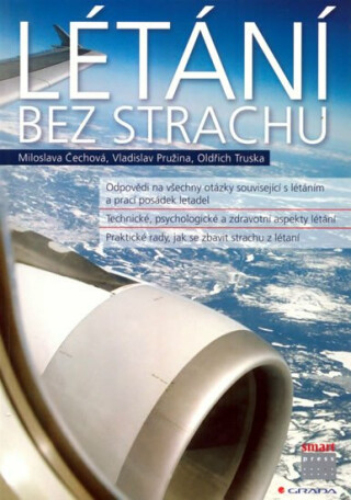 Létání beze strachu - Pružina Vladislav,Miloslava Čechová,Oldřich Truska