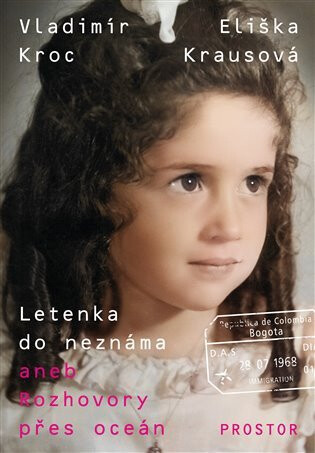 Letenka do neznáma - Vladimír Kroc,Eliška Krausová
