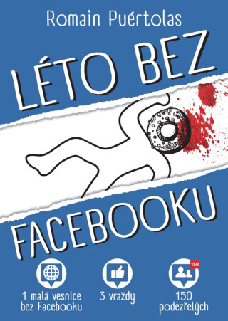 Léto bez Facebooku - Romain Puertolas