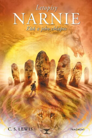 NARNIE – Kůň a jeho chlapec - C. S. Lewis